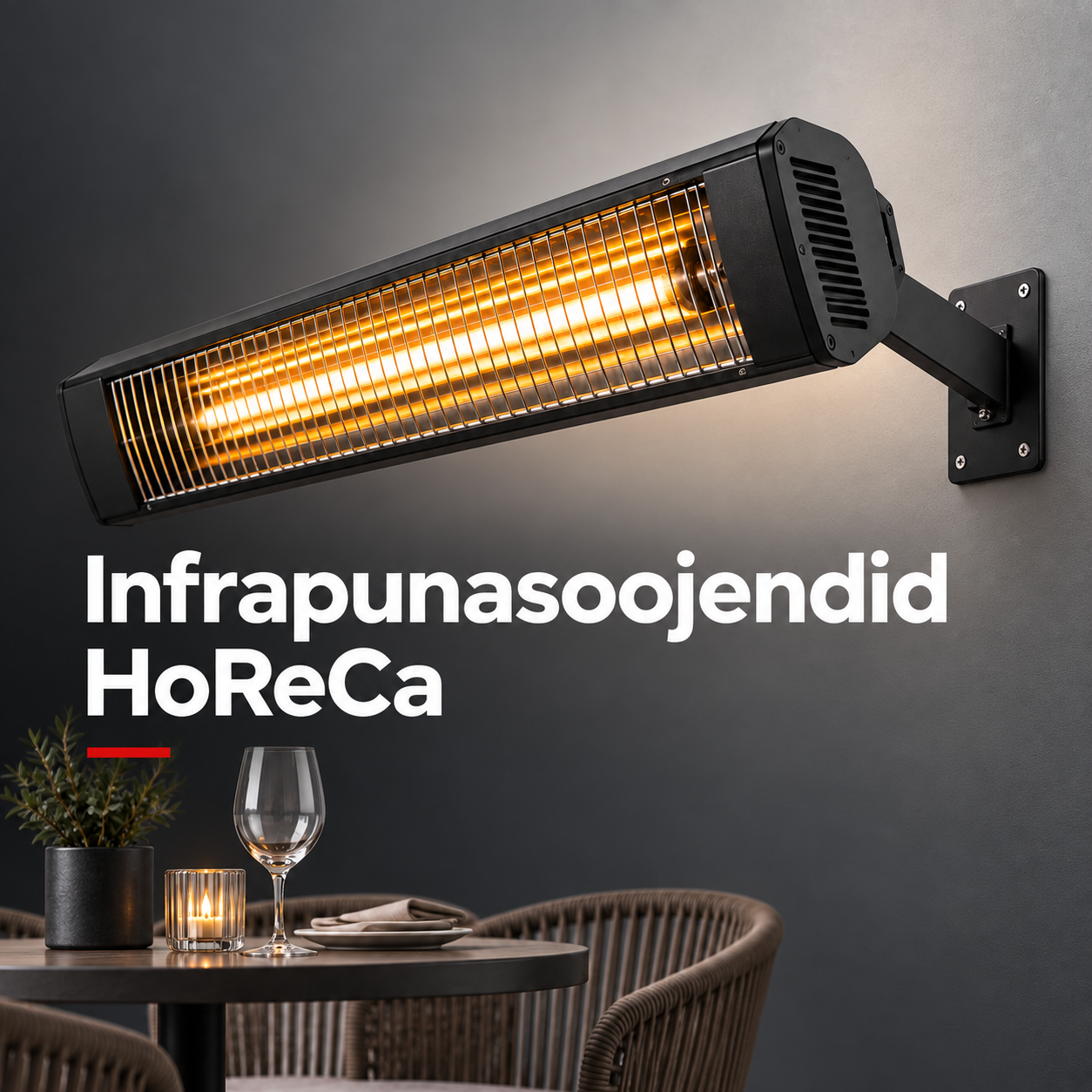 Infrapunasoojendid HoReCa